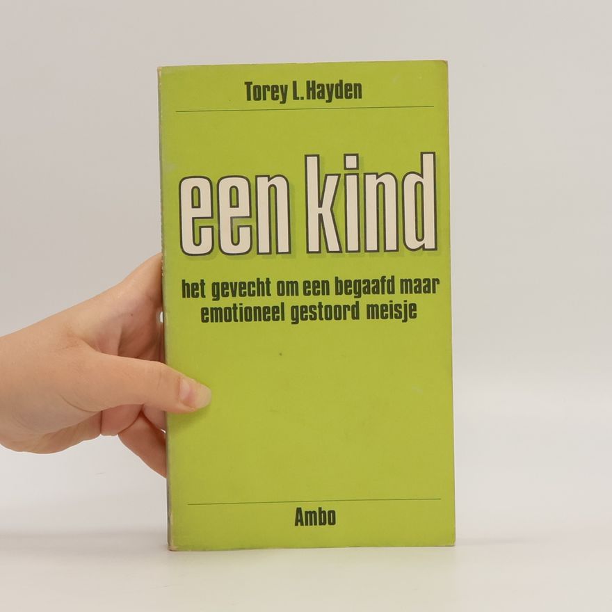 Torey L. Hayden Een kind