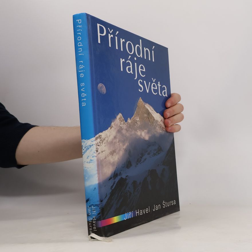 Jan Štursa Přírodní ráje světa