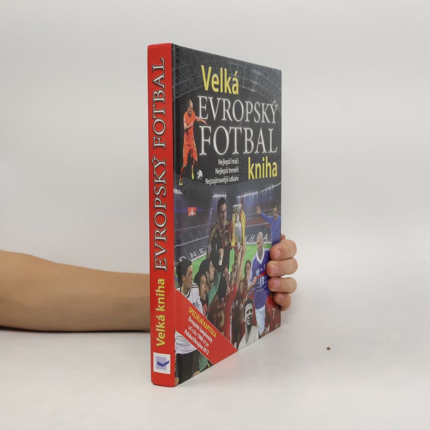 Auteurscollectief Velká kniha Evropský fotbal