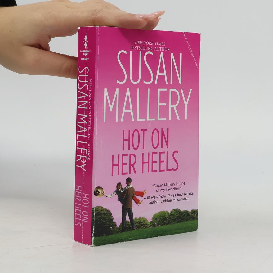 Susan Mallery Hot on Her Heels