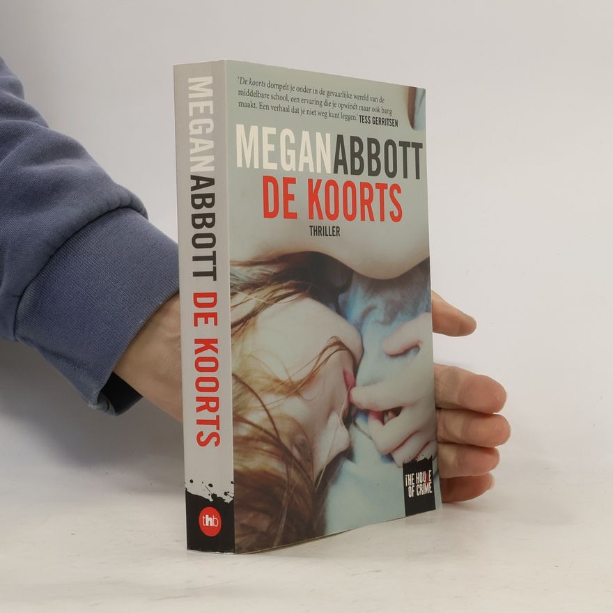 Megan Abbott The House of Crime: De koorts