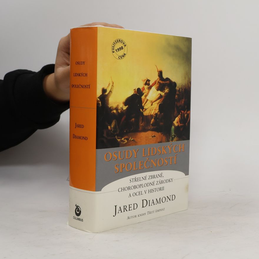 Jared Diamond Osudy lidských společností