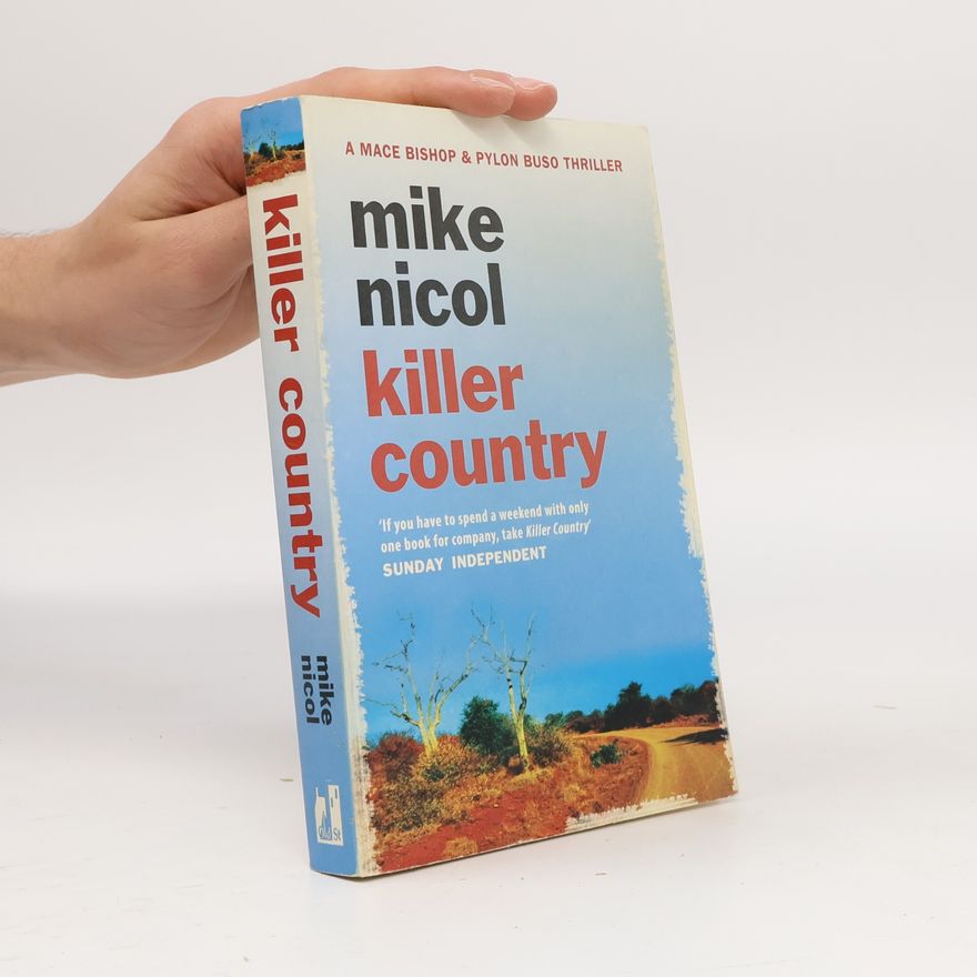 Mike Nicol Killer Country, English edition