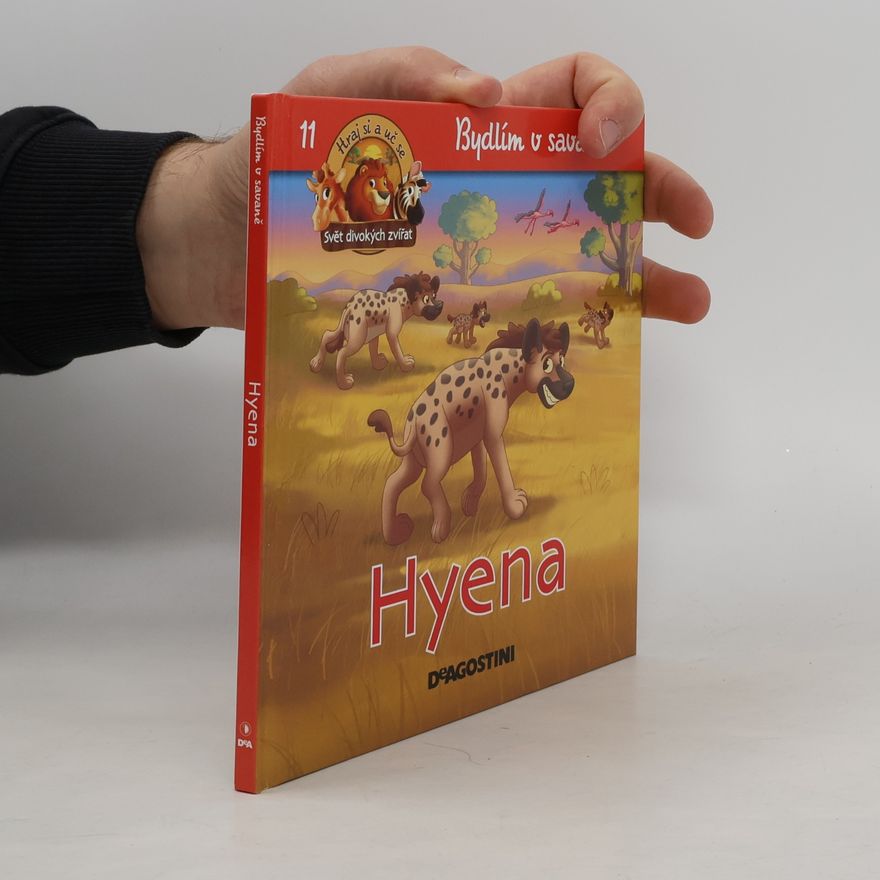 Kolektiv autorů Bydlím v savaně 11. Hyena