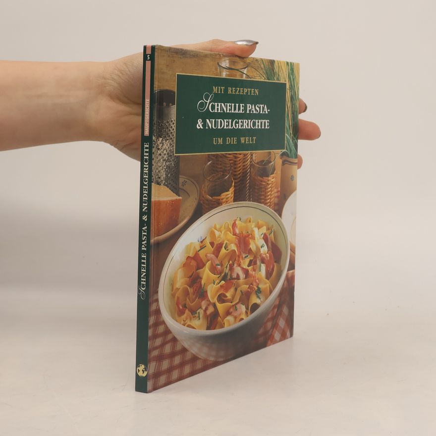 Autorenkollektiv Schnelle Pasta- & Nudelgerichte