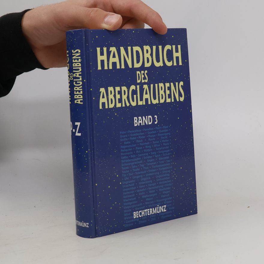 Autorenkollektiv Handbuch des Aberglaubens. Band 3