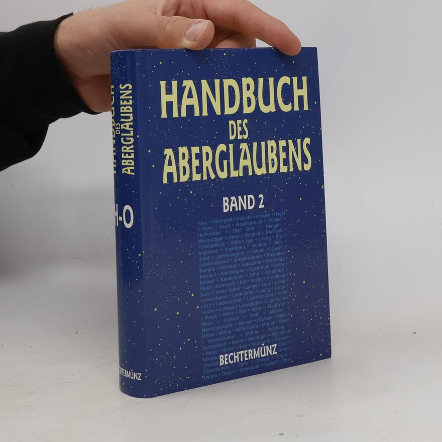 Autorenkollektiv Handbuch des Aberglaubens. Band 2