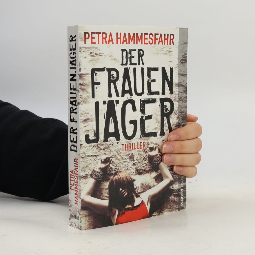 Petra Hammesfahr Der Frauenjäger