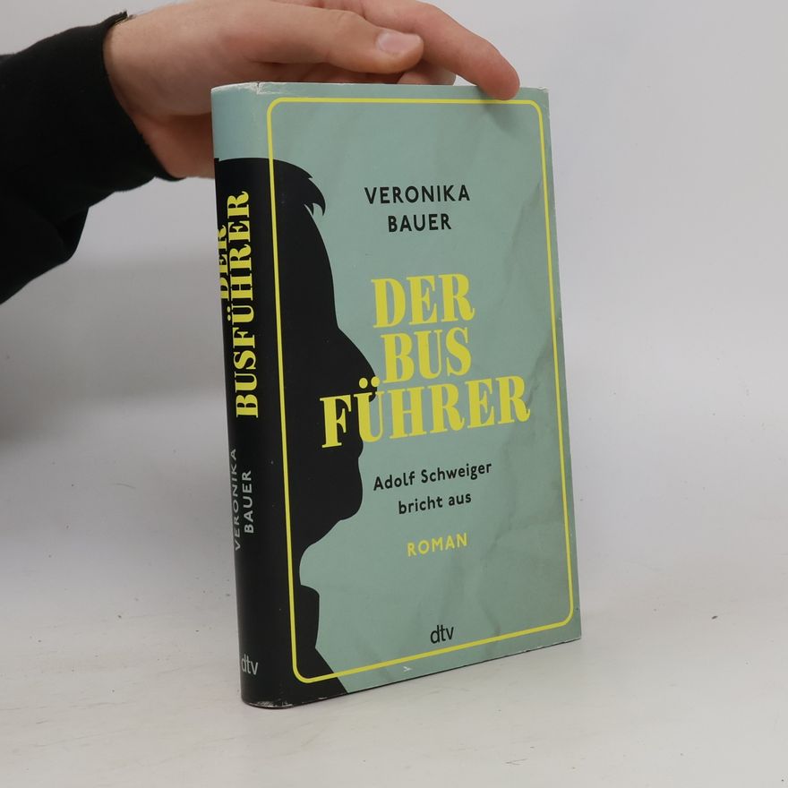 Veronika Bauer Der Busführer