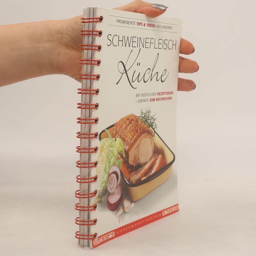 Kolektív autorov Schweinefleisch Küche