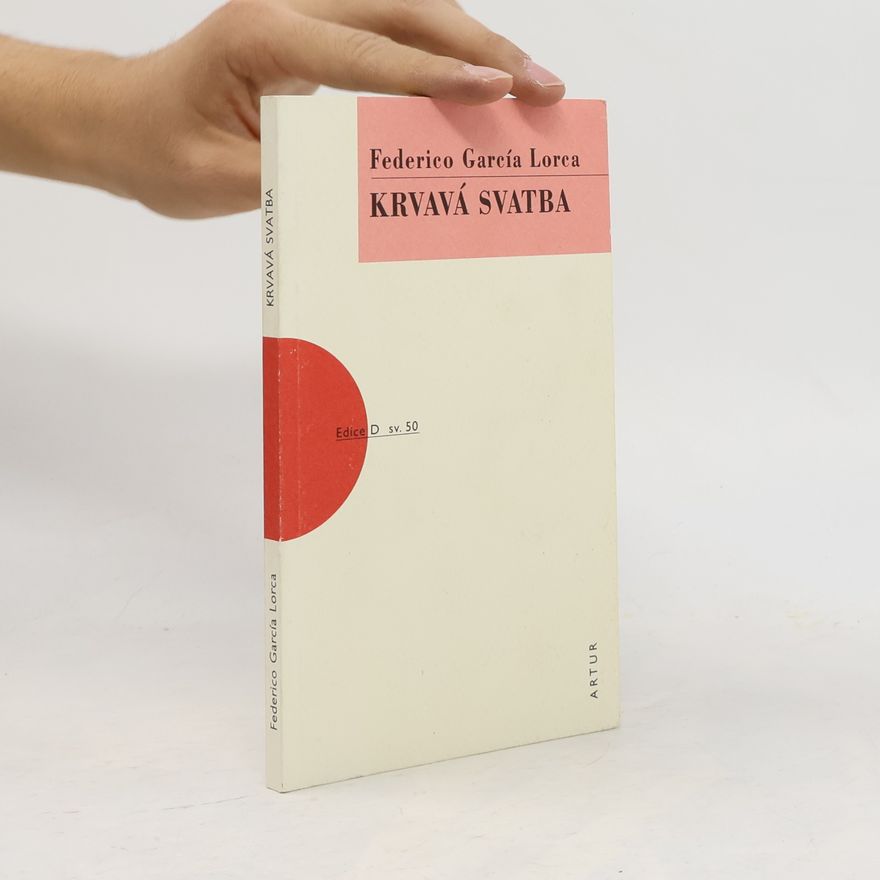 Federico García Lorca Krvavá svatba