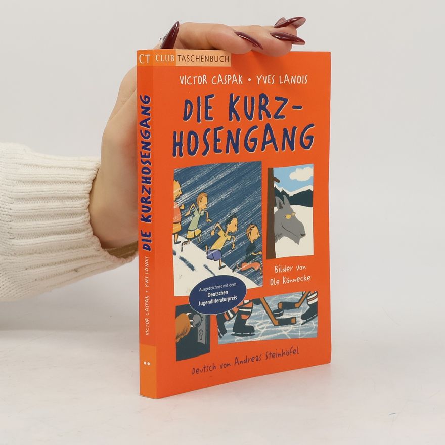 Victor Caspak Die Kurzhosengang