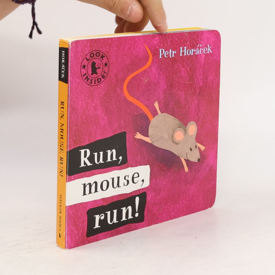 Petr Horác̆ek Run, mouse, run!