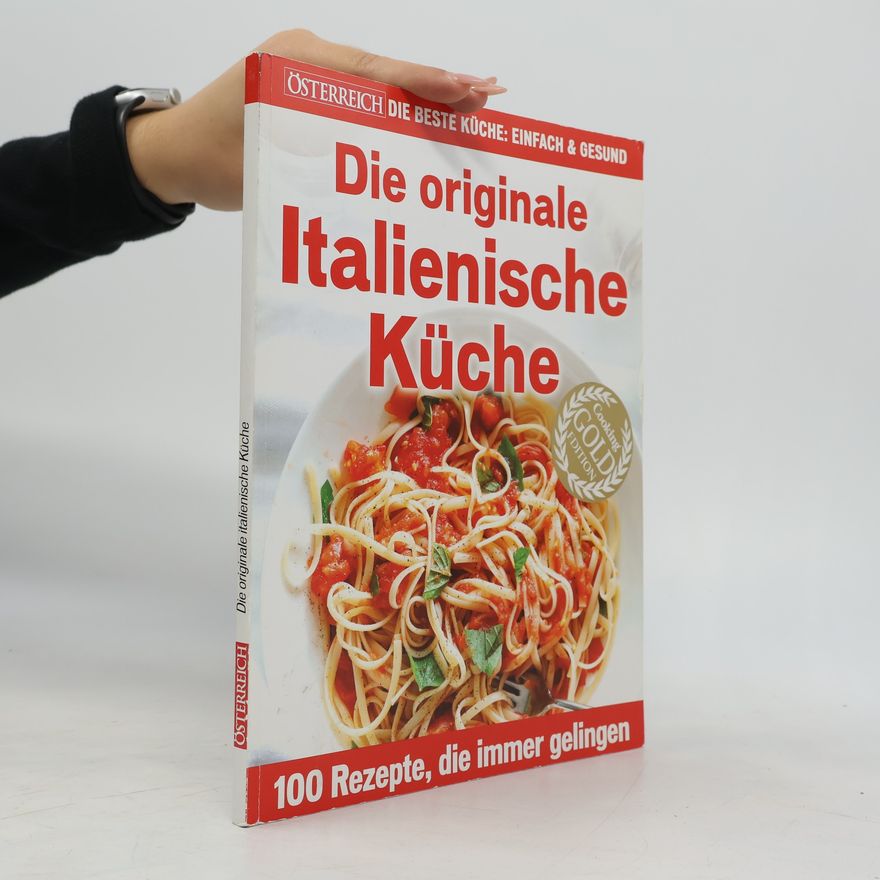 Stockfood Die originale Italienische Küche