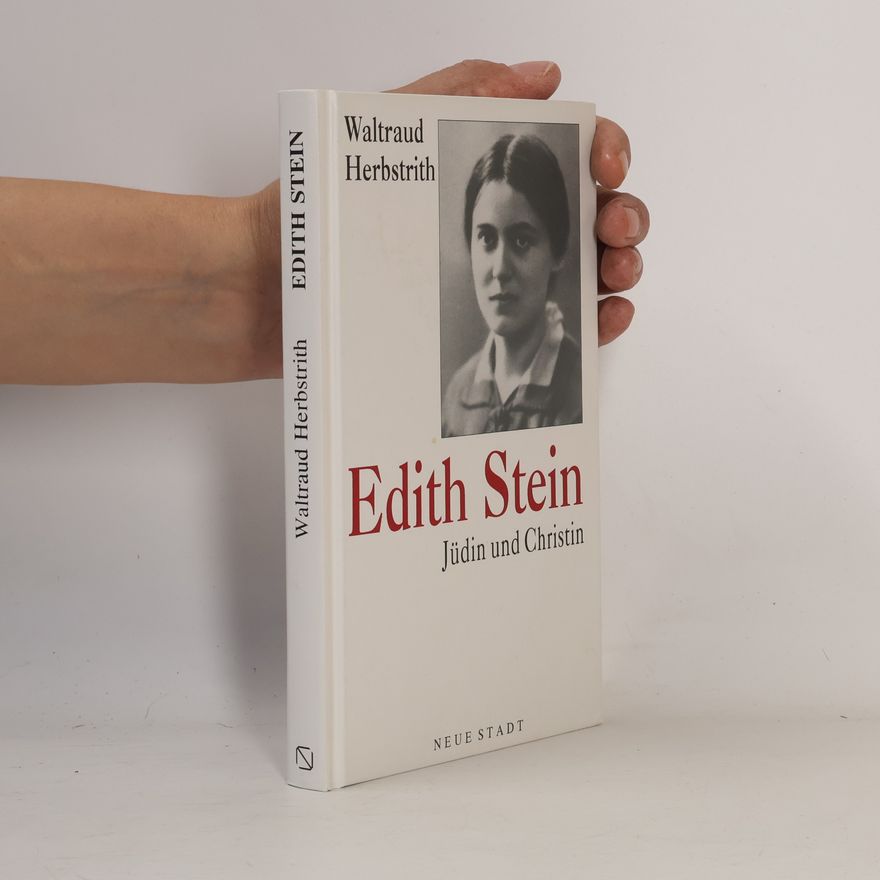 Waltraud Herbstrith Edith Stein
