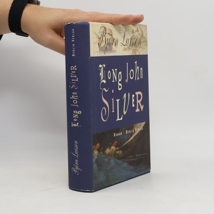 Björn Larsson Long John Silver