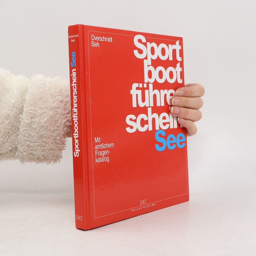 Heinz Overschmidt Sportbootführerschein See