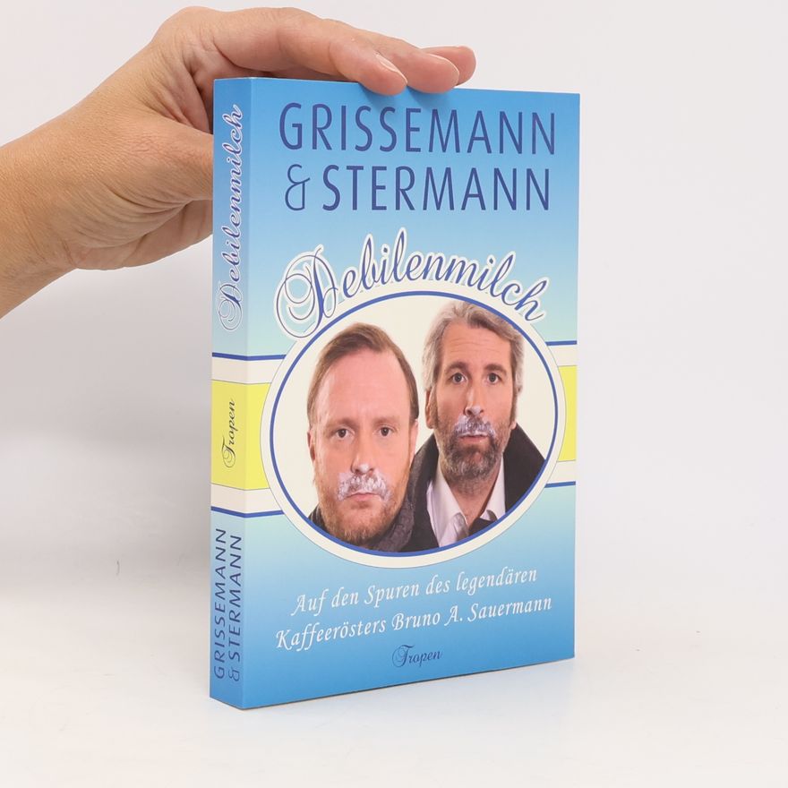 Christoph Grissemann Debilenmilch