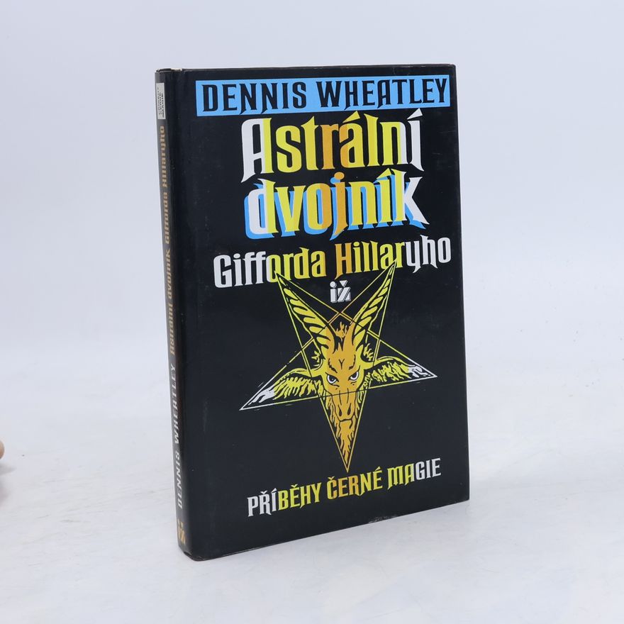 Dennis Wheatley Astrální dvojník Gifforda Hillaryho
