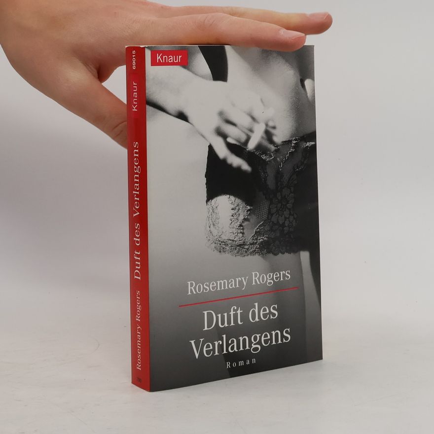 Rosemary Rogers Duft des Verlangens