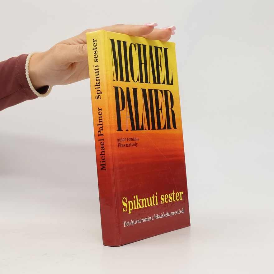 Michael Palmer Spiknutí sester