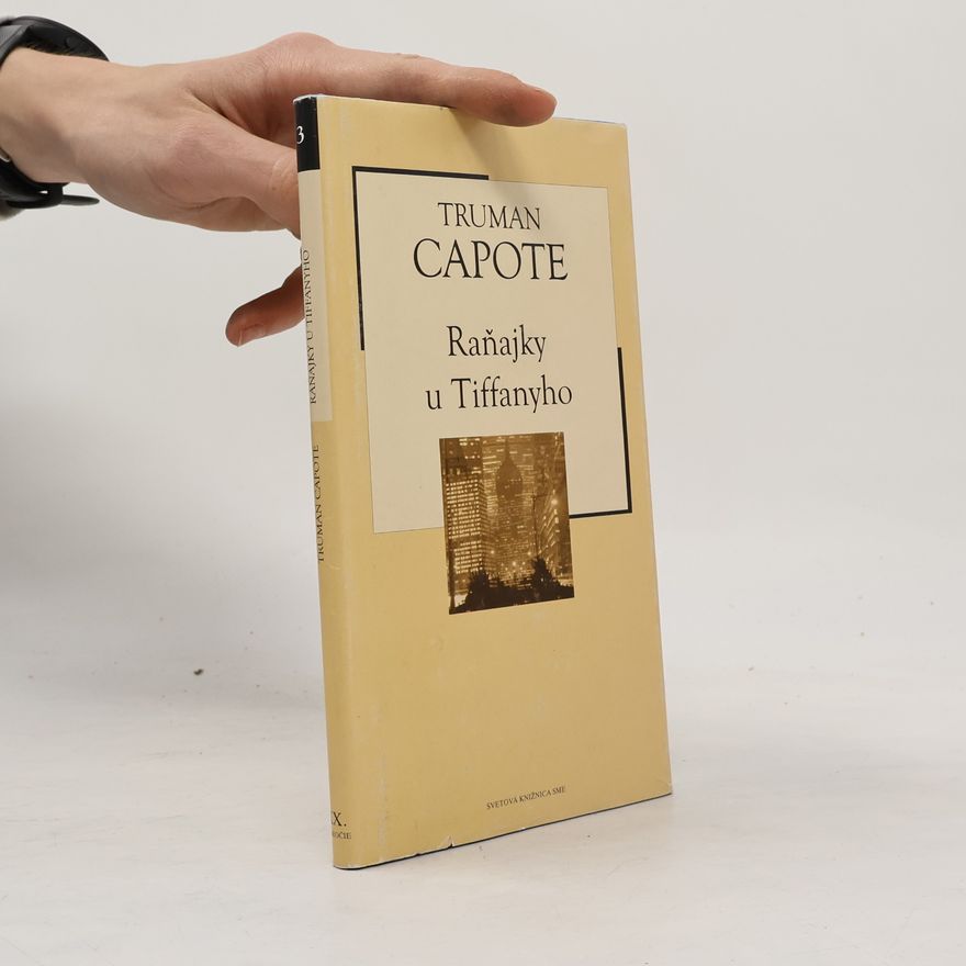 Truman Capote Raňajky u Tiffanyho