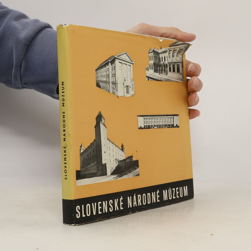 Autorenkollektiv Slovenské národné múzeum