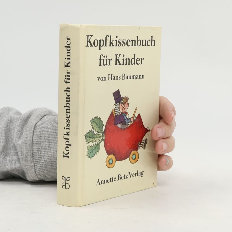 Hans Baumann Kopfkissenbuch für Kinder