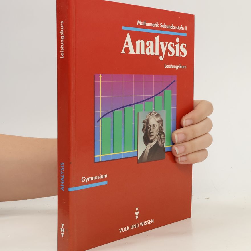 Werner Stoye Mathematik Sekundarstufe II. Lehrbuch Analysis Leistungskurs
