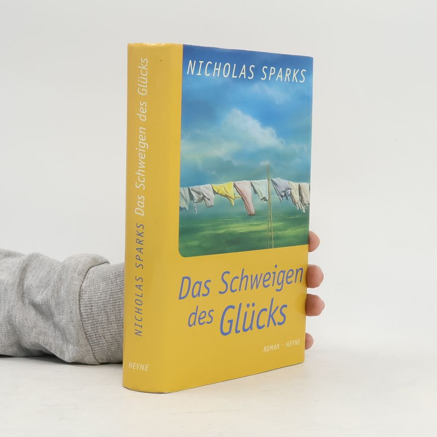 Nicholas Sparks Das Schweigen des Glücks