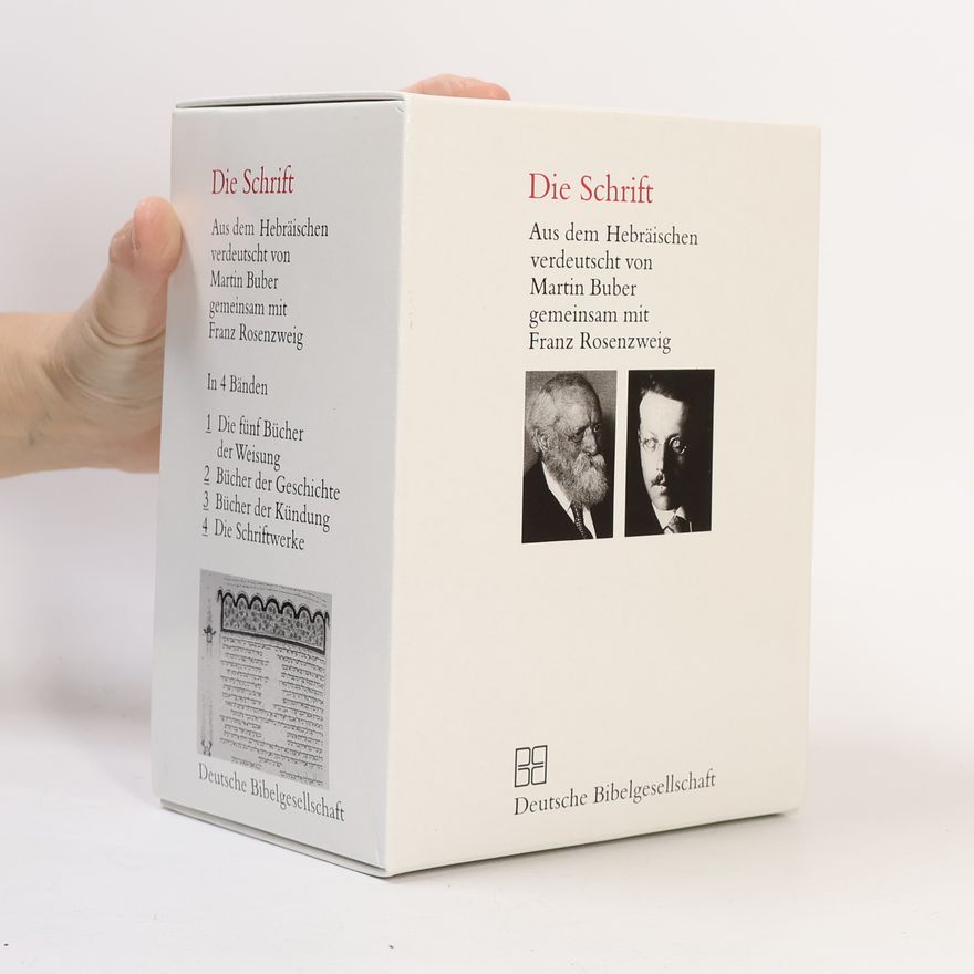 Martin Buber Die Schrift 1-4