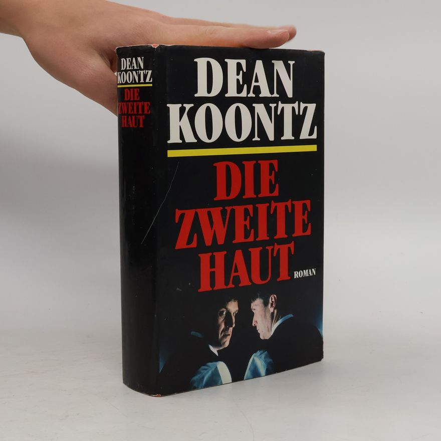 Dean Ray Koontz Die zweite Haut