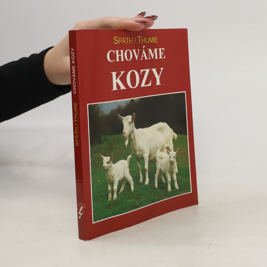 Hans Späth Chováme kozy
