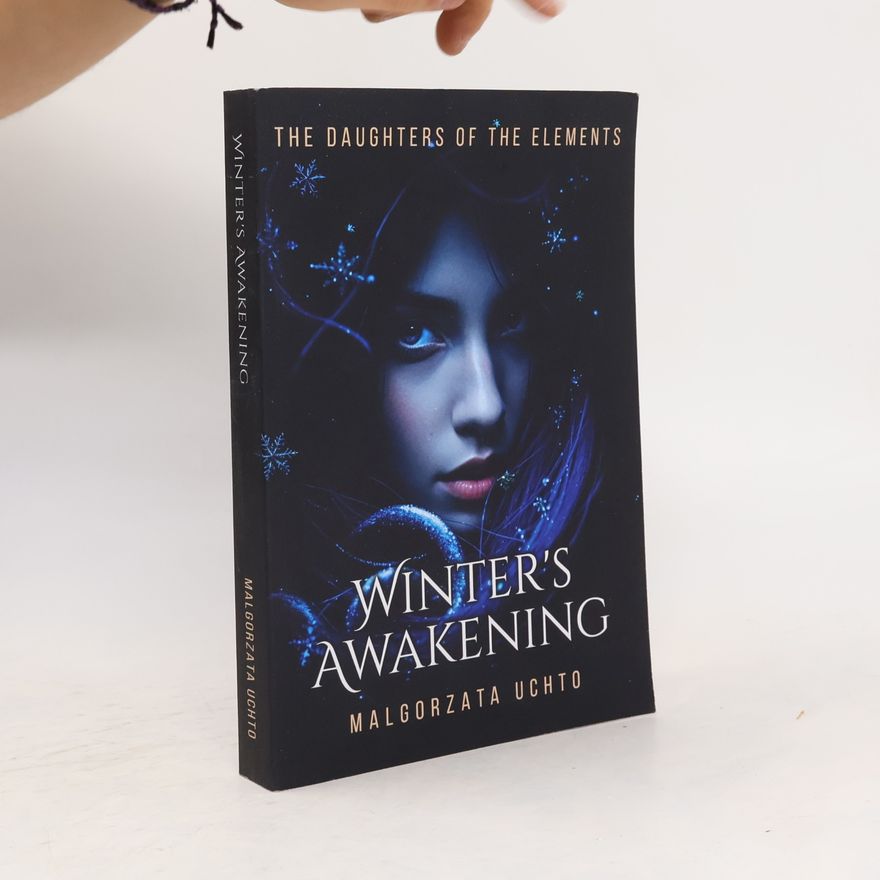 Uchto, Malgorzata Winter's Awakening