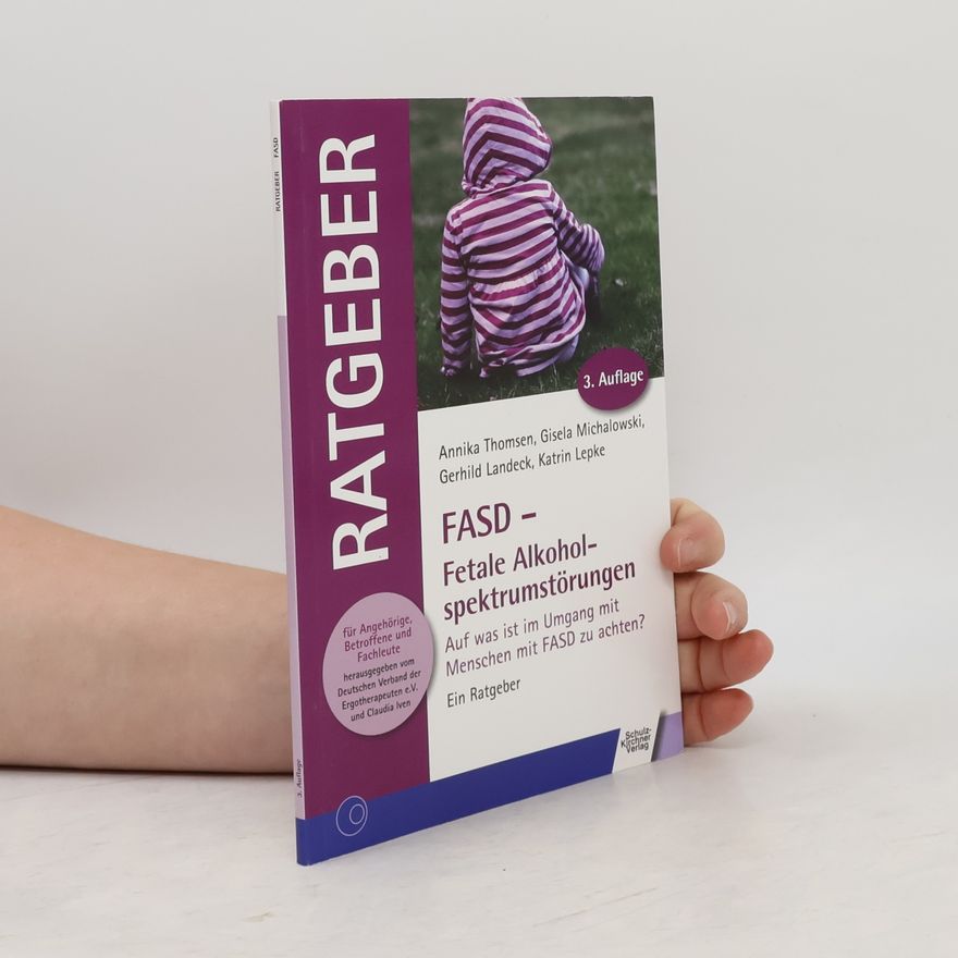 Gerhild Landeck Ratgeber: FASD - fetale Alkoholspektrumstörungen