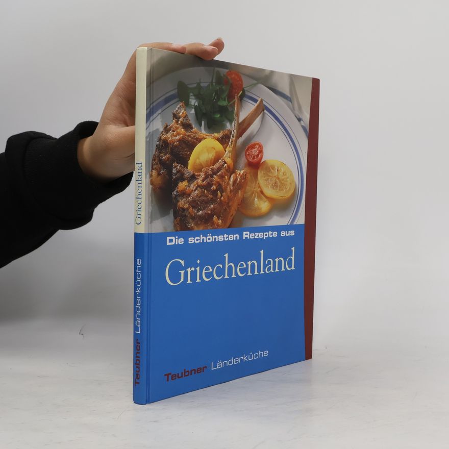 Kolektív autorov Die schönsten Rezepte aus Griechenland