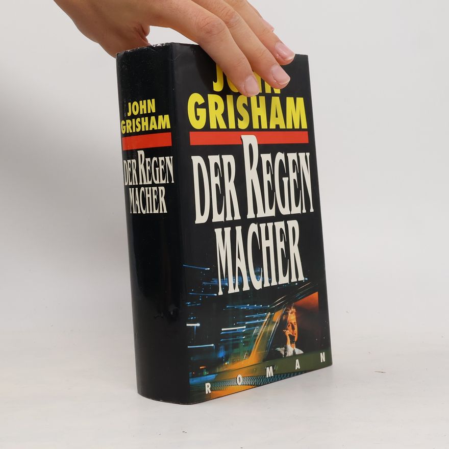 John Grisham Der Regenmacher