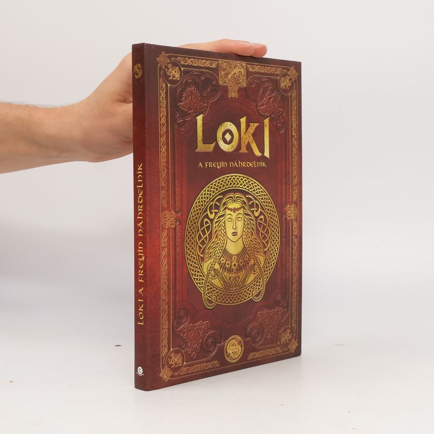 Aranzazu Serrano Lorenzo Lokiho sága, díl 2: Loki a Freyin náhrdelník