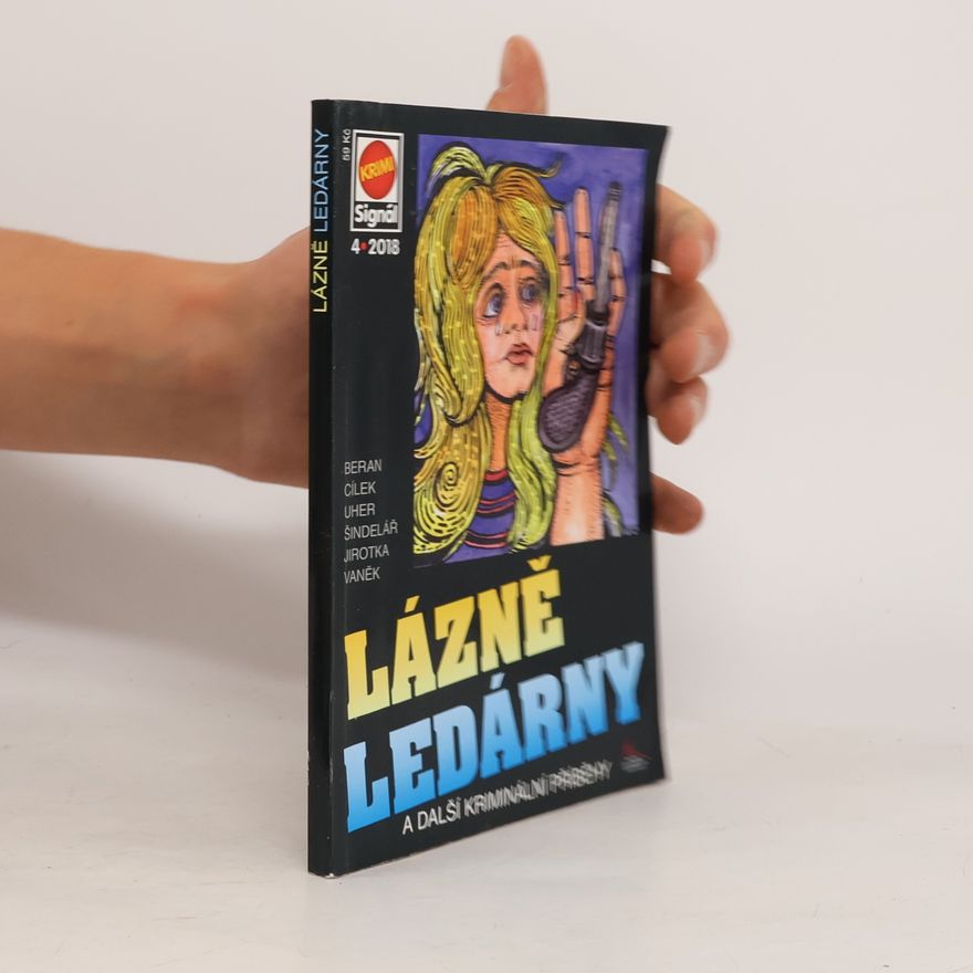 Jan J. Vaněk Lázně ledárny a další kriminální příběhy