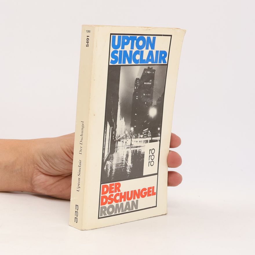 Upton Sinclair Der Dschungel
