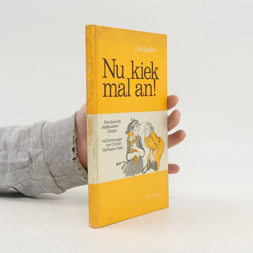 Carl Budich Nu kiek mal an!
