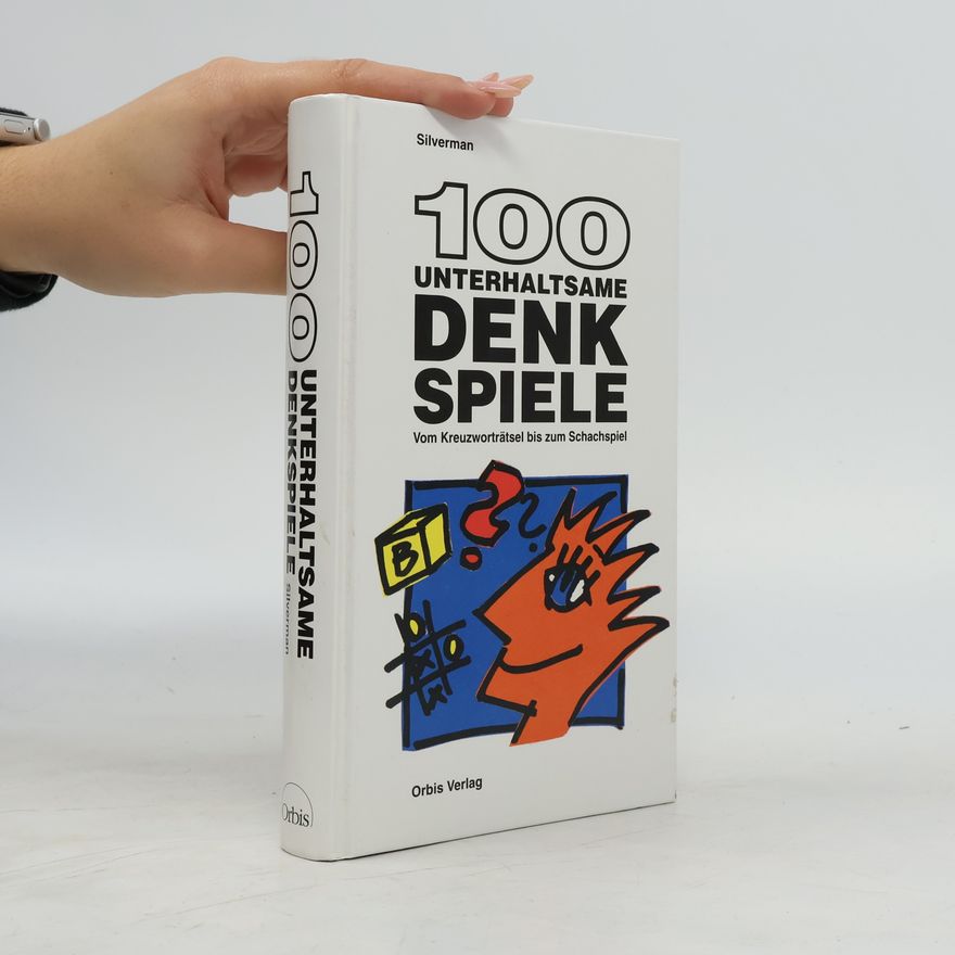 David Silverman L. 100 Unterhaltsame, Denk spiele