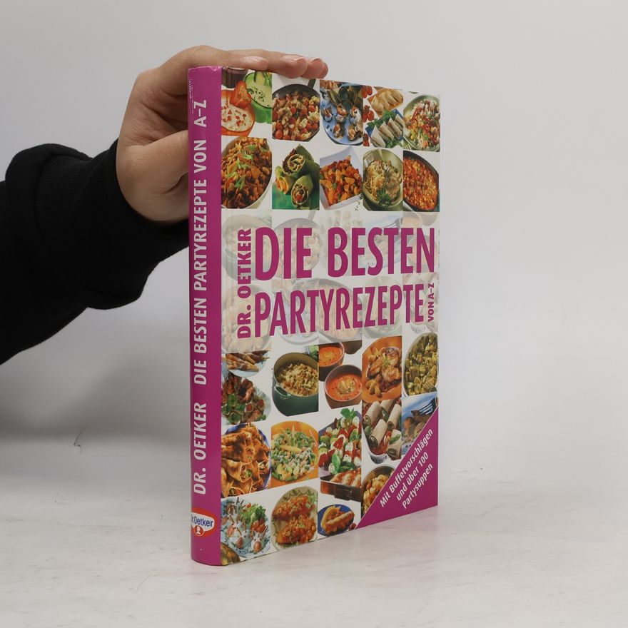 Autorenkollektiv Die besten Partyrezepte von A-Z