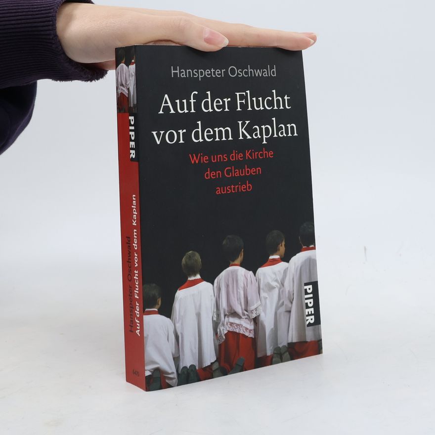 Hanspeter Oschwald Auf der Flucht vor dem Kaplan