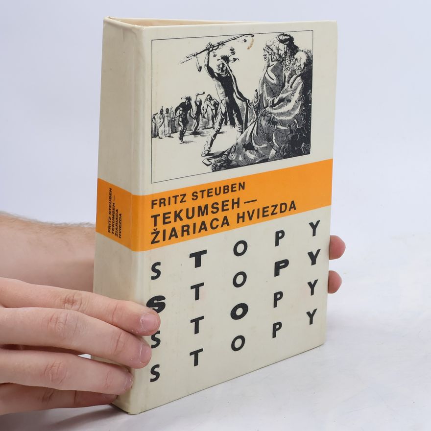 Fritz Steuben Tekumseh - Žiariaca hviezda