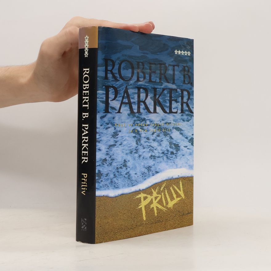 Robert B. Parker Příliv