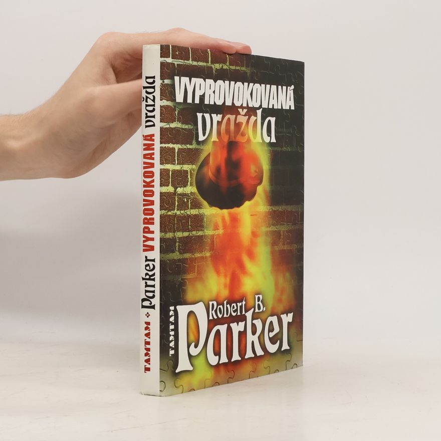 Robert B. Parker Vyprovokovaná vražda