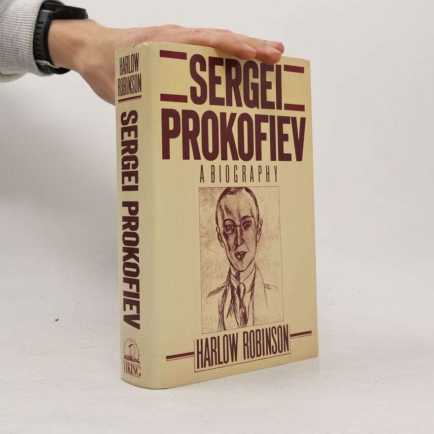 Harlow Loomis Robinson Sergei Prokofiev