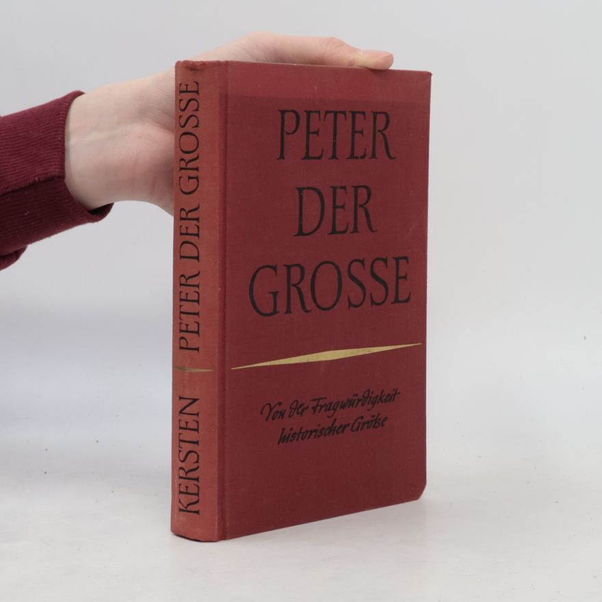 Kurt Kersten Peter der Grosse