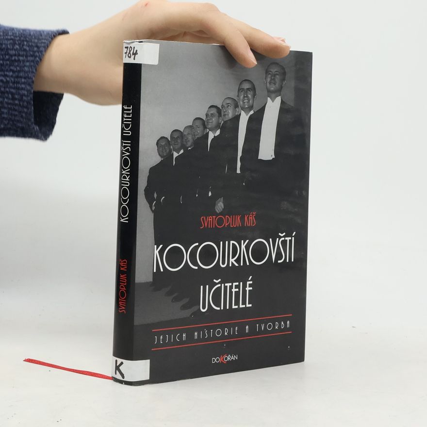 Svatopluk Káš Kocourkovští učitelé, jejich historie a tvorba